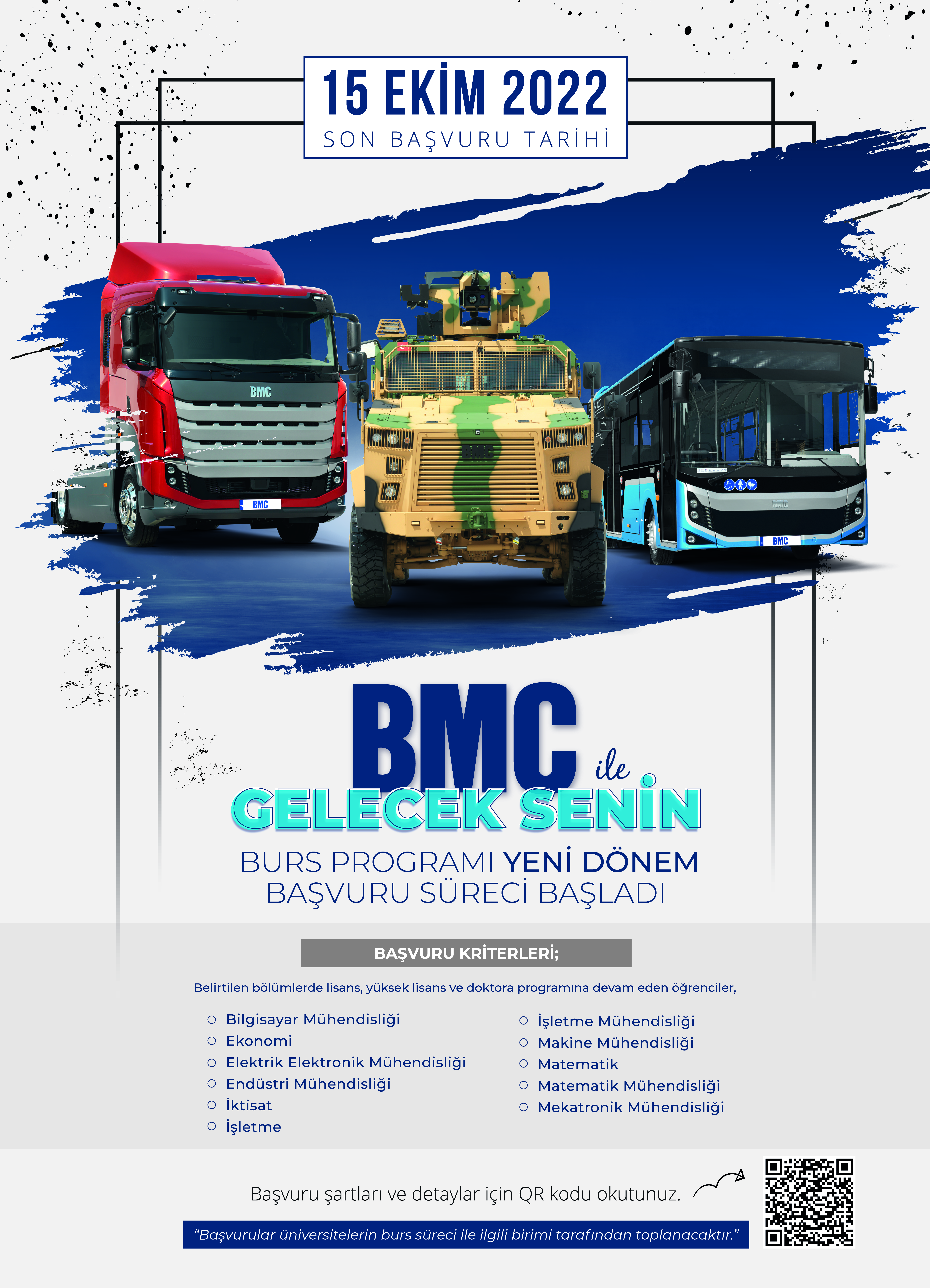 BMC İLE GELECEK SENİN YENİ DÖNEM BURS PROGRAMI AFİŞ TASARIMI (50x70cm)